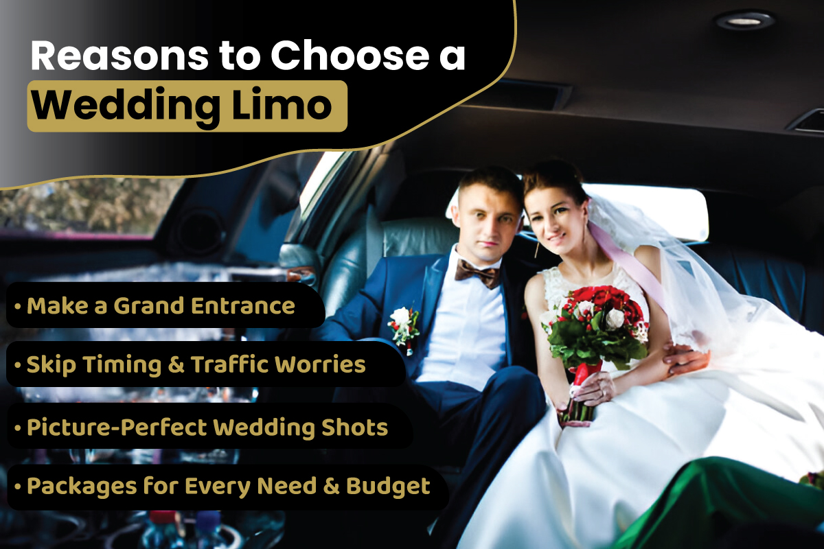 reasons to choose limousine for wedding